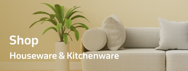 Houseware & Kitchenware